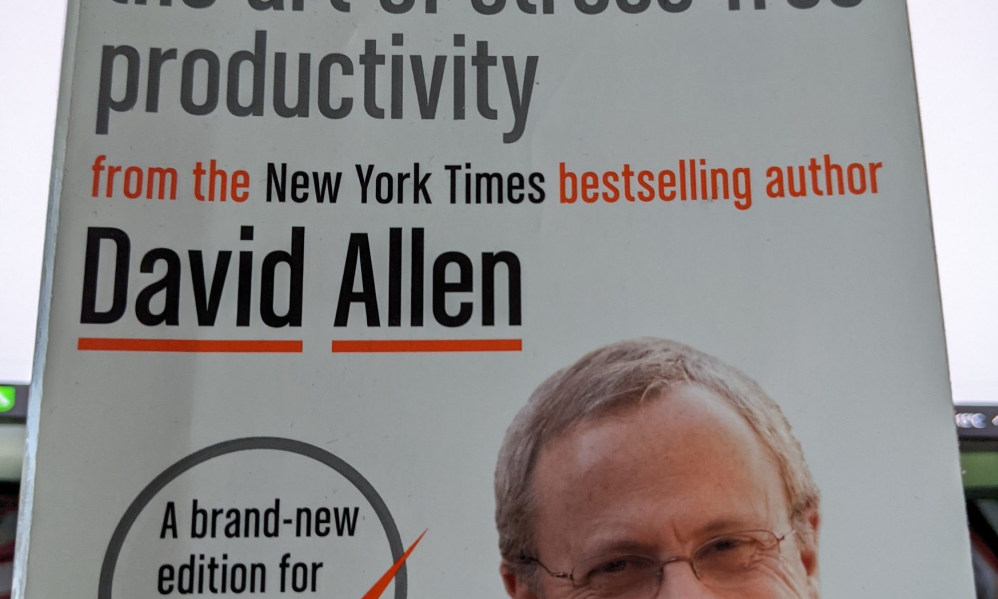 Gettings Things Done, David Allen, aus meinem Bücherregal / Bild-/Quelle: privat